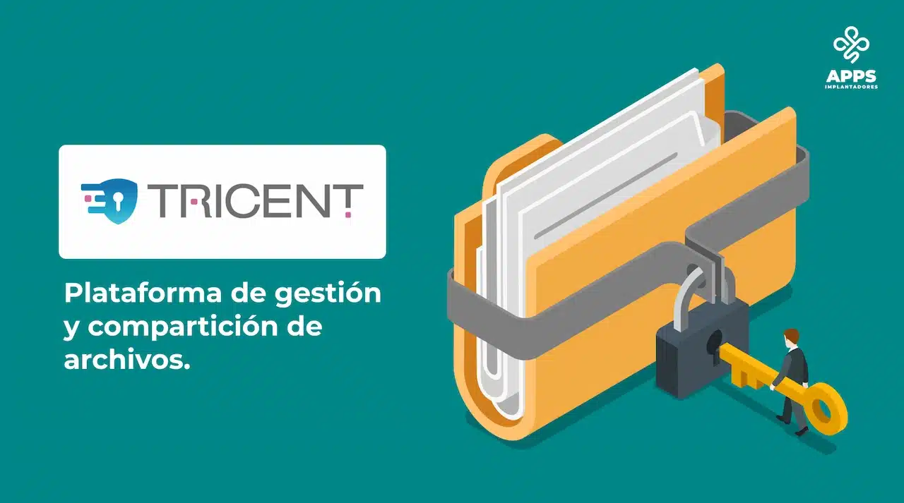 Tricent. Plataforma de gestión y compartición de archivos