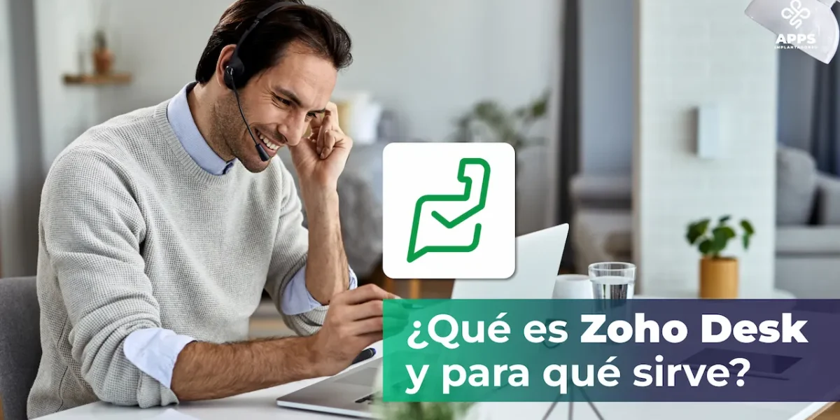 Qué es Zoho Desk y para qué sirve